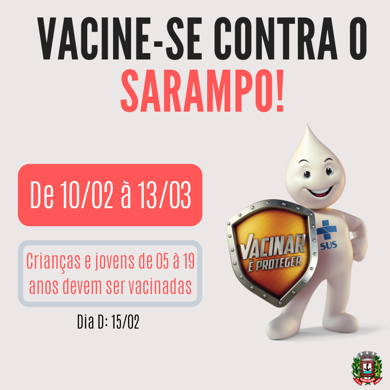 VACINAÇÃO CONTRA O SARAMPO COMEÇA NO DIA 10